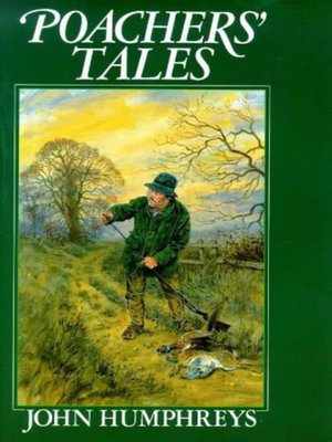 cover image of Poachers' tales